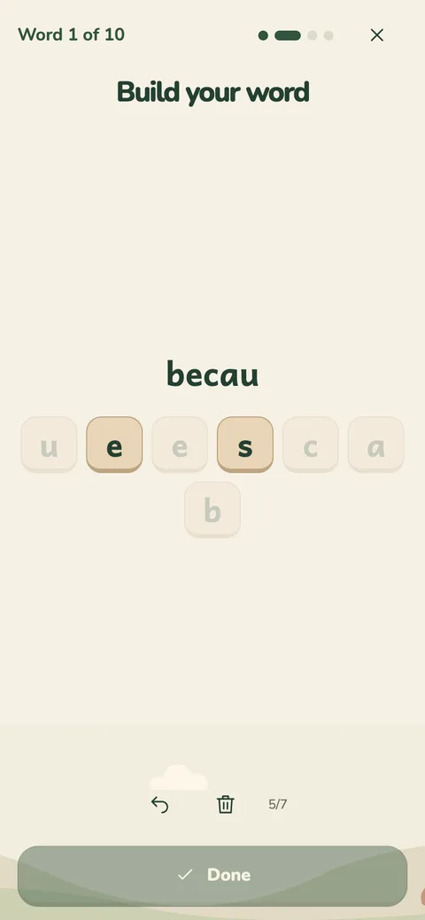 LWCW's Letter Blocks mode: a child has tapped five of the seven letters of 'because' in order, with used letters highlighted and the rest still waiting to be tapped.